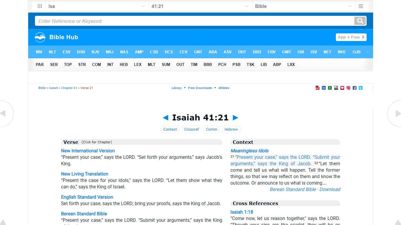 Isaiah 41:21 "Present your case," says the LORD. "Submit your arguments ...
